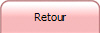 Retour